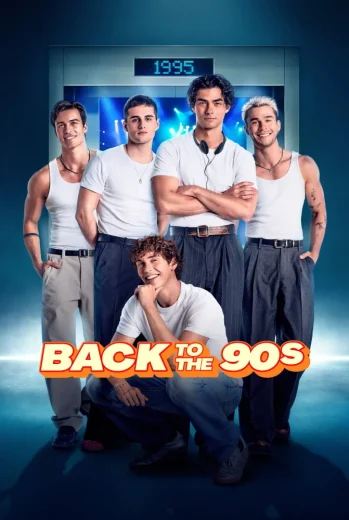 فيلم Back to the 90s 2026 مترجم